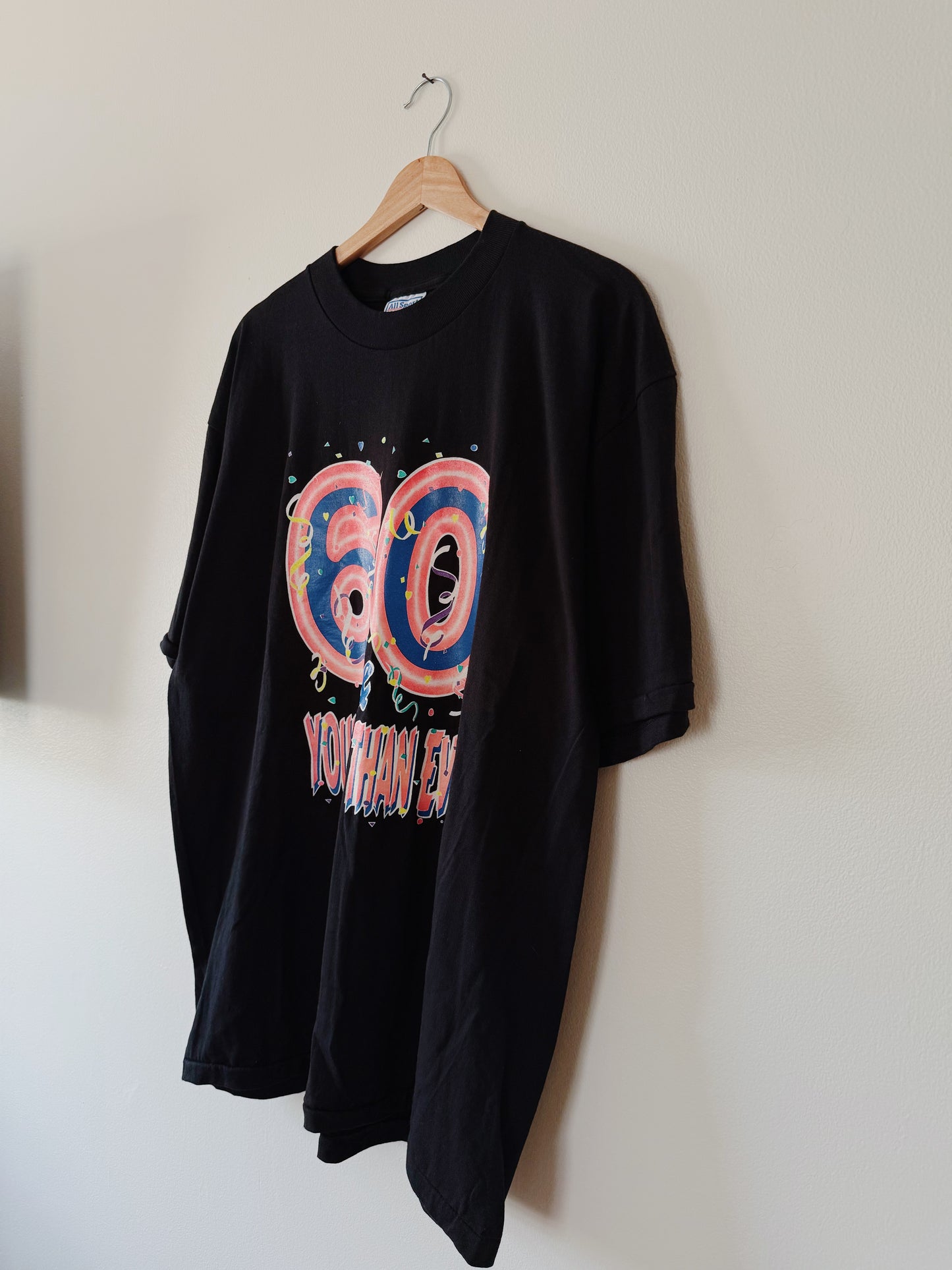 60 & Younger Than Ever Tee (XL)